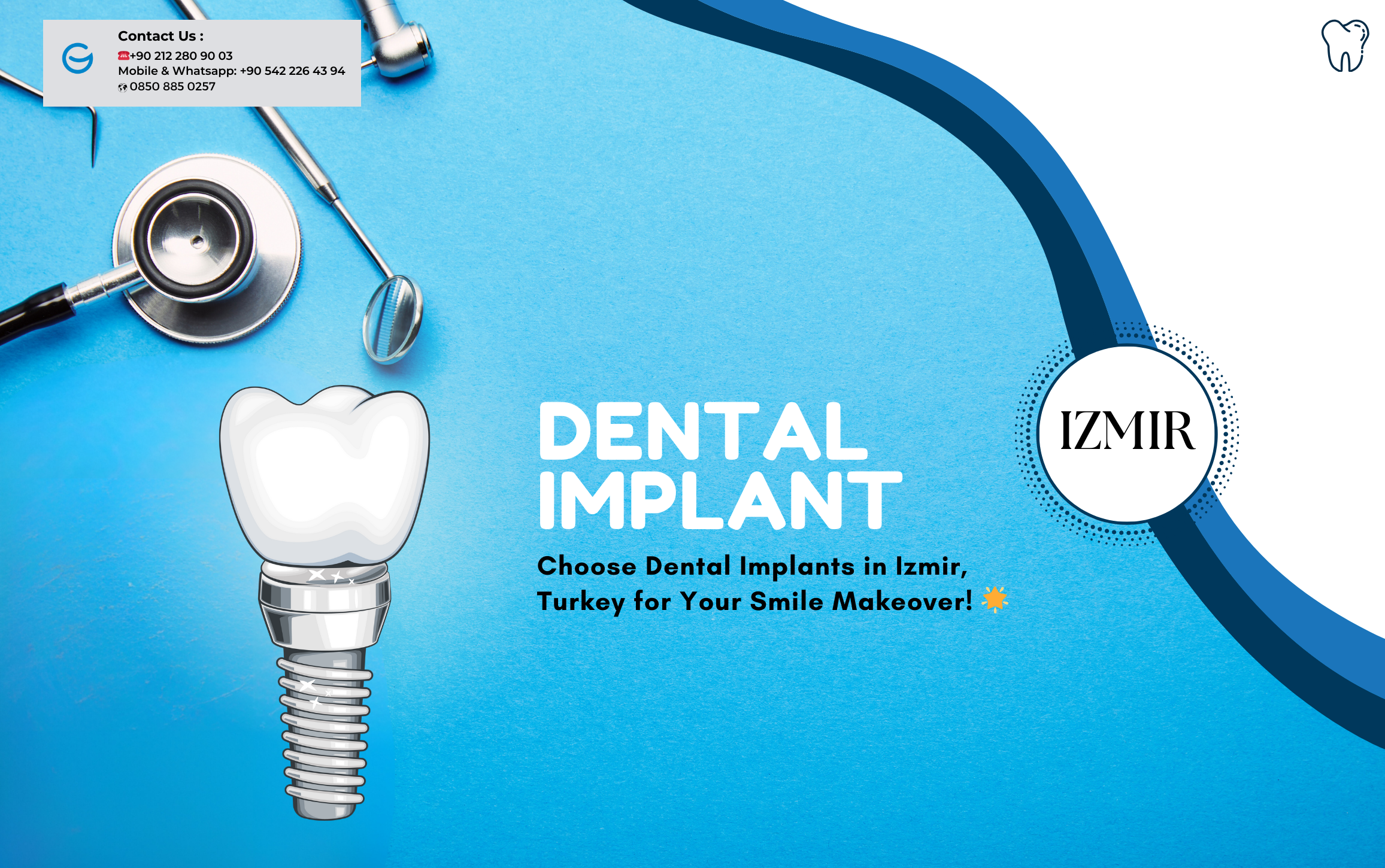 Dental Implant in Izmir for Smile Makeover